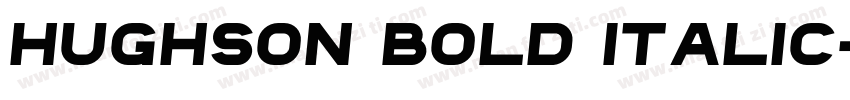 Hughson Bold Italic字体转换